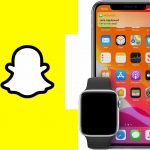 Snapchat on Apple Watch – How to get Snapchat on your Apple Watch