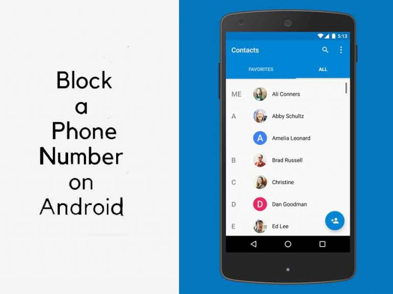 How to Block a Number – 4 Ways to Block a Phone Number on your Android Phone