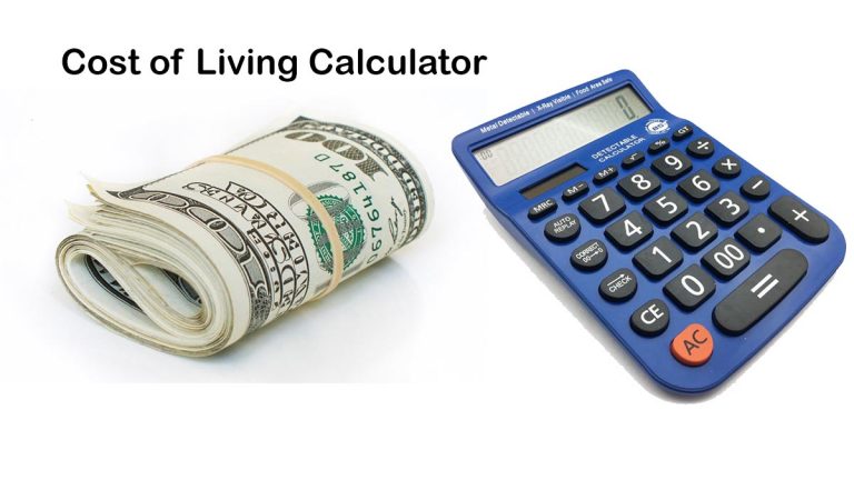 Cost of Living Calculator – How do I calculate the cost of living?