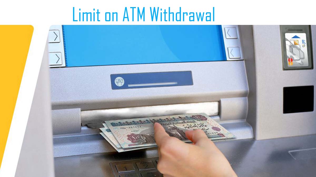 Limit on ATM Withdrawal - How much can you take out with your bank daily?