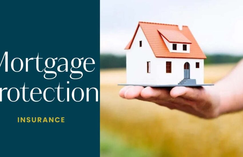Mortgage Protection Insurance