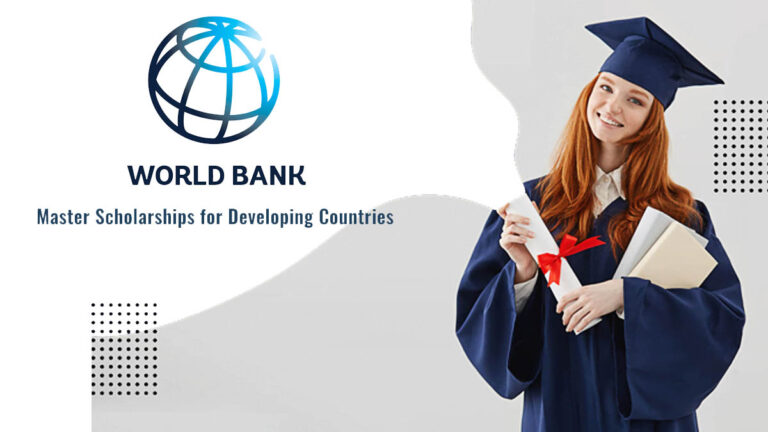 World Bank Scholarship – Apply Now & Get Funded