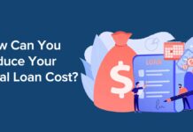 How Can You Reduce Your Total Loan Cost