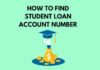How to Find Student Loan Account Number