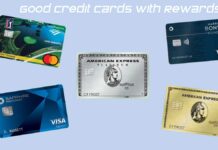 Good Credit Cards With Rewards